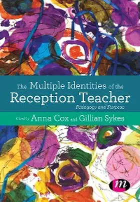 Cox / Sykes |  The Multiple Identities of the Reception Teacher | eBook | Sack Fachmedien