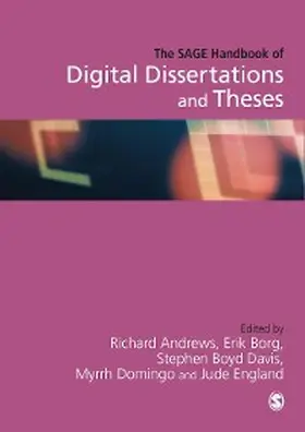 Andrews / Borg / Davis |  The SAGE Handbook of Digital Dissertations and Theses | eBook | Sack Fachmedien