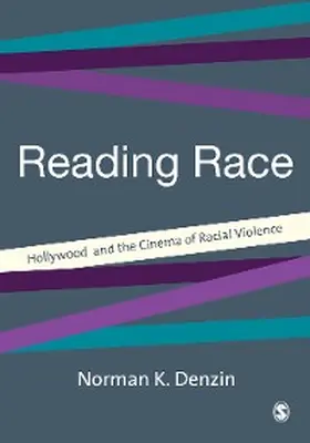 Denzin | Reading Race | E-Book | sack.de