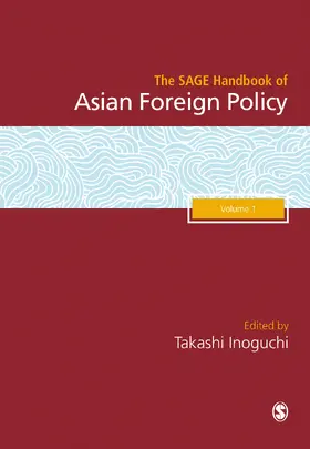 Inoguchi |  The SAGE Handbook of Asian Foreign Policy | Buch |  Sack Fachmedien