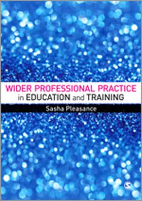 Pleasance |  Wider Professional Practice in Education and Training | eBook | Sack Fachmedien
