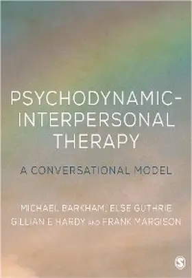 Barkham / Guthrie / Hardy |  Psychodynamic-Interpersonal Therapy | eBook | Sack Fachmedien