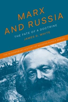 White / Melancon / Thatcher |  Marx and Russia | Buch |  Sack Fachmedien