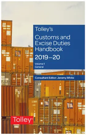 The Tolley Technical Tax Team |  Tolley's Customs and Excise Duties Handbook Set 2019-2020 | Buch |  Sack Fachmedien