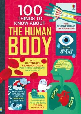 Frith / Melmoth / Oldham |  100 Things to Know About the Human Body | Buch |  Sack Fachmedien
