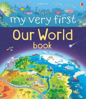 Oldham |  My Very First Our World Book | Buch |  Sack Fachmedien