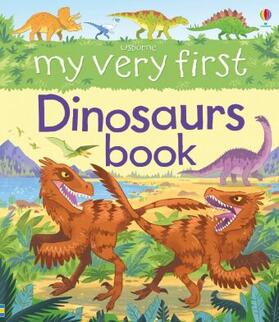 Frith |  My Very First Dinosaurs Book | Buch |  Sack Fachmedien