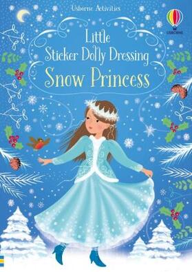 Watt |  Little Sticker Dolly Dressing Snow Princess | Buch |  Sack Fachmedien