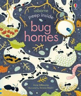 Milbourne |  Peep Inside Bug Homes | Buch |  Sack Fachmedien