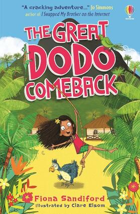 Sandiford | The Great Dodo Comeback | Buch | 978-1-4749-5625-3 | www2.sack.de