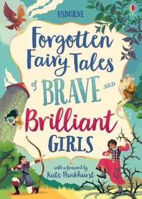  Forgotten Fairy Tales of Brave and Brilliant Girls | Buch |  Sack Fachmedien