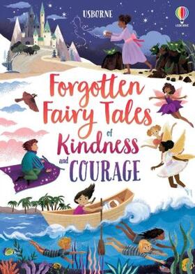 Sebag-Montefiore |  Forgotten Fairy Tales of Kindness and Courage | Buch |  Sack Fachmedien