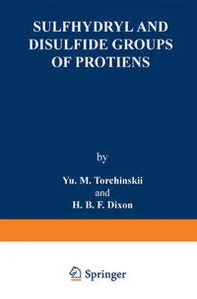Torchinskii |  Sulfhydryl and Disulfide Groups of Proteins | eBook | Sack Fachmedien