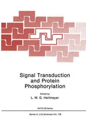 Heilmeyer |  Signal Transduction and Protein Phosphorylation | eBook | Sack Fachmedien