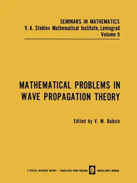 Babich |  Mathematical Problems in Wave Propagation Theory | Buch |  Sack Fachmedien