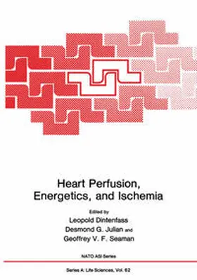 Dintenfass |  Heart Perfusion, Energetics, and Ischemia | eBook | Sack Fachmedien