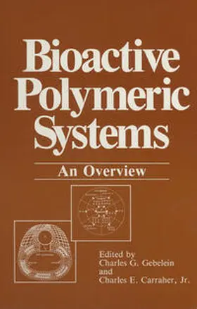 Gebelein / Carraher |  Bioactive Polymeric Systems | eBook | Sack Fachmedien