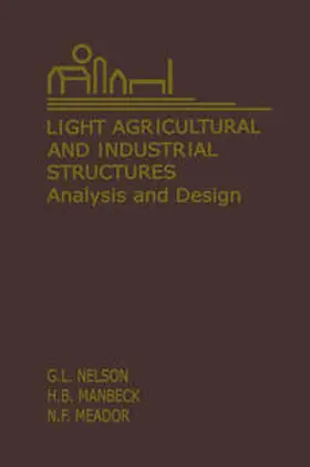 Nelson / Manbeck / Meador |  Light Agricultural and Industrial Structures | eBook | Sack Fachmedien