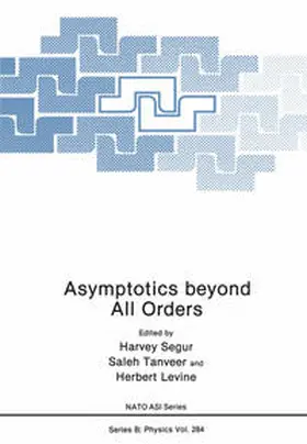 Segur / Tanveer / Levine |  Asymptotics beyond All Orders | eBook | Sack Fachmedien