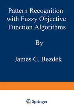 Bezdek |  Pattern Recognition with Fuzzy Objective Function Algorithms | eBook | Sack Fachmedien