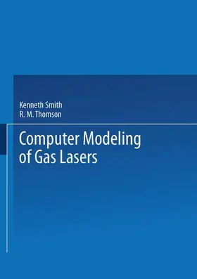 Smith |  Computer Modeling of Gas Lasers | Buch |  Sack Fachmedien