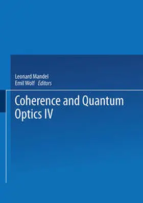 Mandel |  Coherence and Quantum Optics IV | eBook | Sack Fachmedien