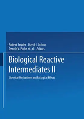 Snyder |  Biological Reactive Intermediates-II | eBook | Sack Fachmedien