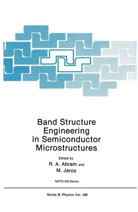 Jaros / Abram |  Band Structure Engineering in Semiconductor Microstructures | Buch |  Sack Fachmedien