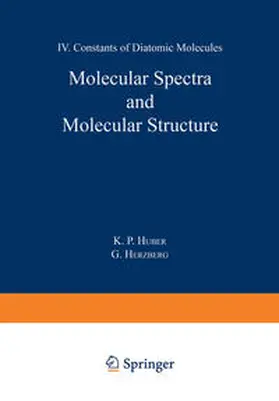 Huber |  Molecular Spectra and Molecular Structure | eBook | Sack Fachmedien