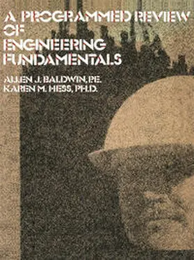 Baldwin / Hess |  A Programmed Review Of Engineering Fundamentals | eBook | Sack Fachmedien