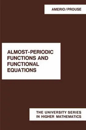 Amerio / Prouse |  Almost-Periodic Functions and Functional Equations | eBook | Sack Fachmedien