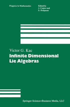 Kac |  Infinite Dimensional Lie Algebras | Buch |  Sack Fachmedien