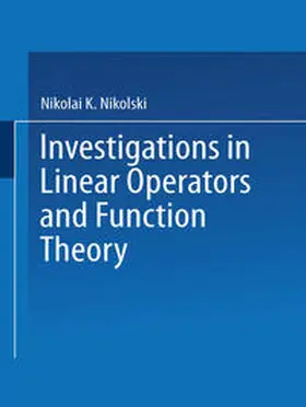 Nikolski |  Investigations in Linear Operators and Function Theory | eBook | Sack Fachmedien