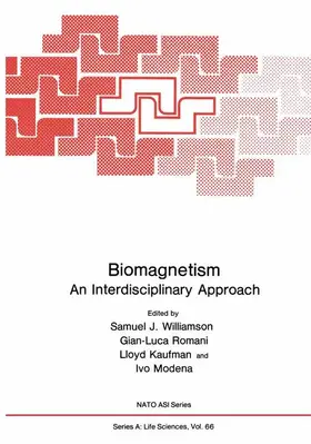 Williamson / Romani / Kaufman |  Biomagnetism | Buch |  Sack Fachmedien