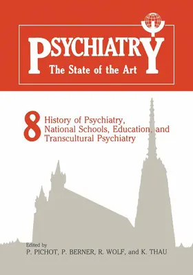 Pichot |  Psychiatry The State of the Art | Buch |  Sack Fachmedien