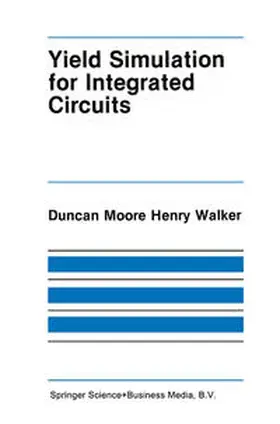 Walker | Yield Simulation for Integrated Circuits | E-Book | sack.de