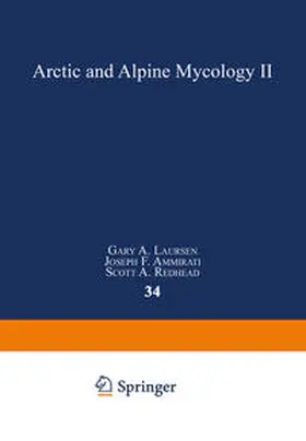 Laursen / Ammirati / Redhead |  Arctic and Alpine Mycology II | eBook | Sack Fachmedien