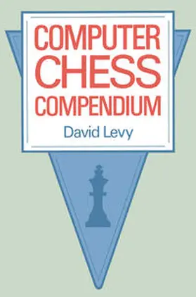 Levy |  Computer Chess Compendium | eBook | Sack Fachmedien