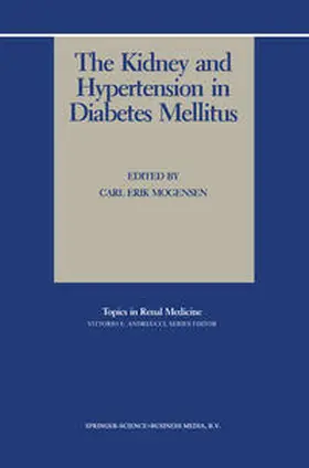 Mogensen |  The Kidney and Hypertension in Diabetes Mellitus | eBook | Sack Fachmedien