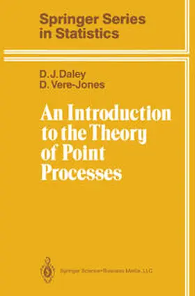 Daley / Vere-Jones |  An Introduction to the Theory of Point Processes | eBook | Sack Fachmedien