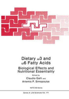 Galli |  Dietary ?3 and ?6 Fatty Acids | eBook | Sack Fachmedien