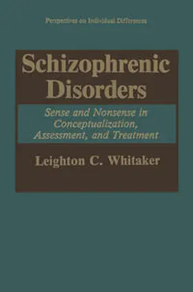 Whitaker |  Schizophrenic Disorders: | eBook | Sack Fachmedien