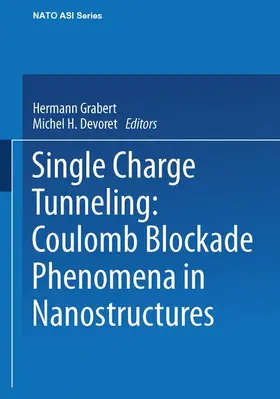 Devoret / Grabert |  Single Charge Tunneling | Buch |  Sack Fachmedien