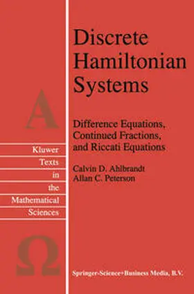 Ahlbrandt / Peterson | Discrete Hamiltonian Systems | E-Book | sack.de