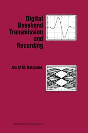 Bergmans | Digital Baseband Transmission and Recording | E-Book | www2.sack.de