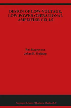 Hogervorst / Huijsing | Design of Low-Voltage, Low-Power Operational Amplifier Cells | E-Book | sack.de
