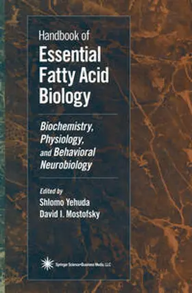 Mostofsky / Yehuda |  Handbook of Essential Fatty Acid Biology | eBook | Sack Fachmedien