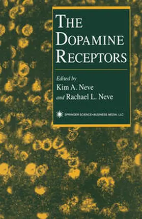 Neve |  The Dopamine Receptors | eBook | Sack Fachmedien