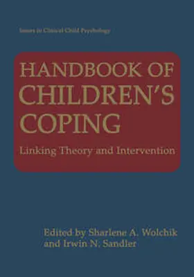 Wolchik / Sandler |  Handbook of Children’s Coping | eBook | Sack Fachmedien