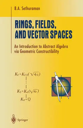 Sethuraman |  Rings, Fields, and Vector Spaces | eBook | Sack Fachmedien